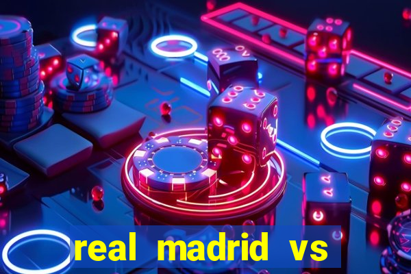 real madrid vs barcelona multicanais