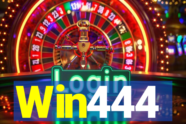 Win444