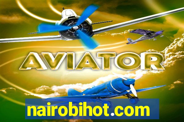 nairobihot.com