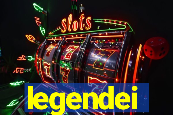 legendei