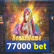 77000 bet