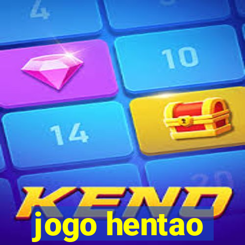 jogo hentao