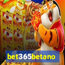 bet365betano