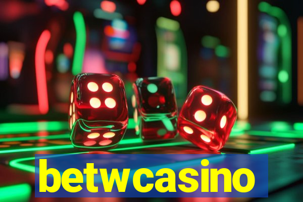 betwcasino