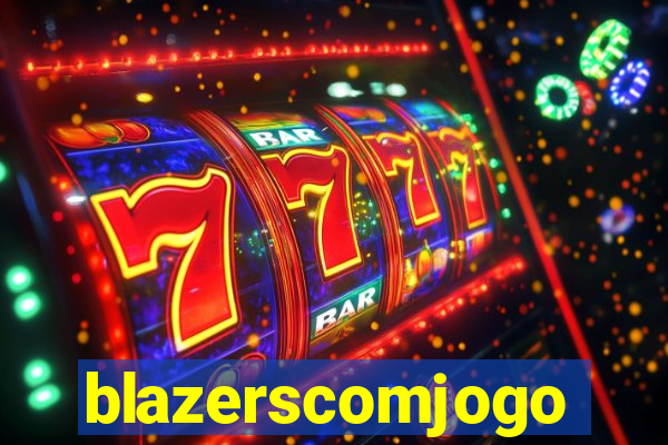 blazerscomjogo