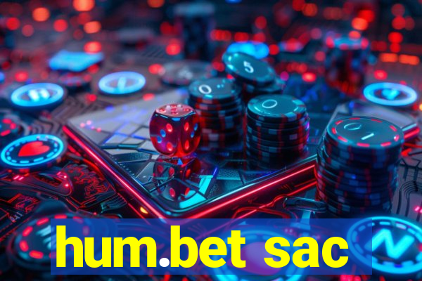 hum.bet sac