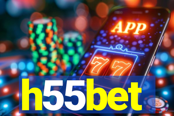 h55bet