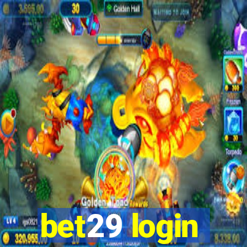 bet29 login