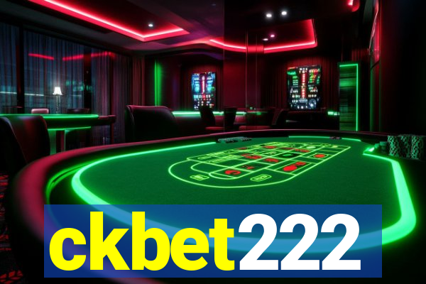ckbet222
