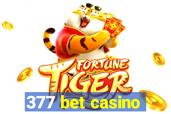 377 bet casino