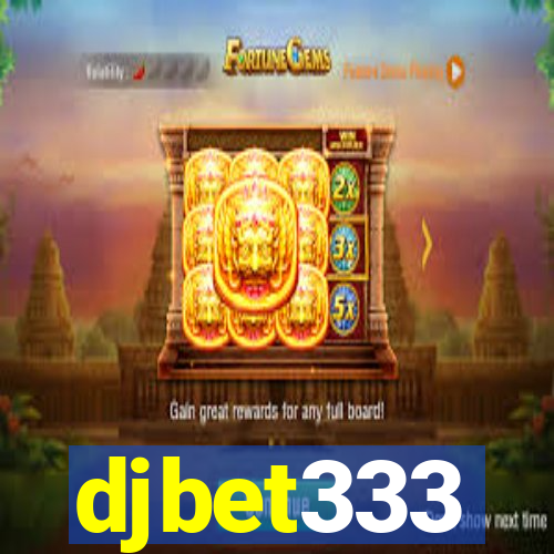 djbet333
