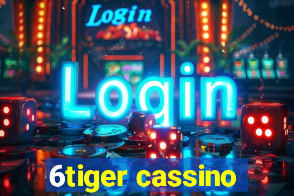 6tiger cassino