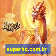superhq.com.br