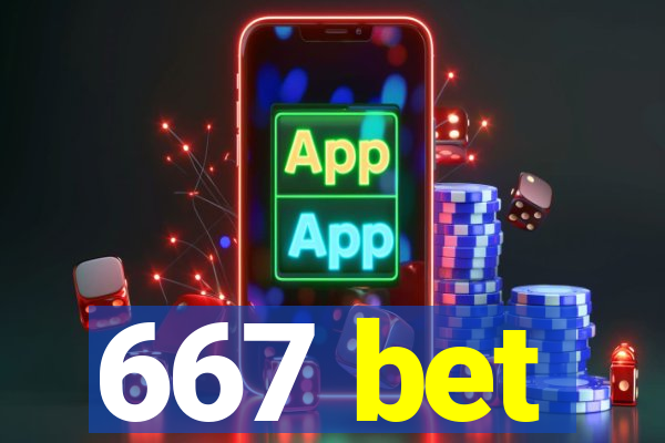 667 bet
