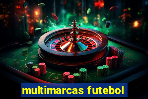 multimarcas futebol