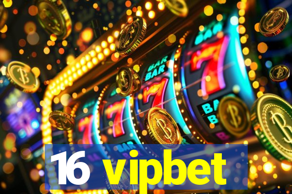 16 vipbet