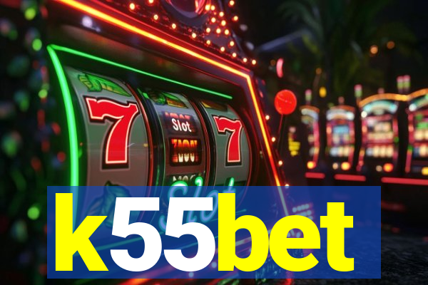 k55bet