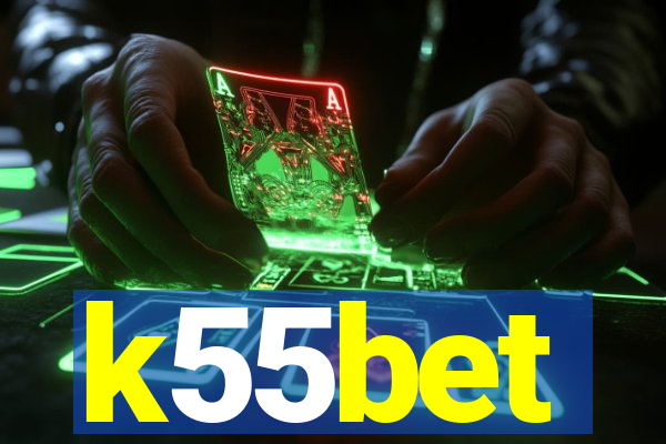 k55bet