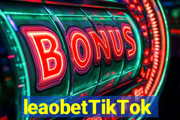 leaobetTikTok