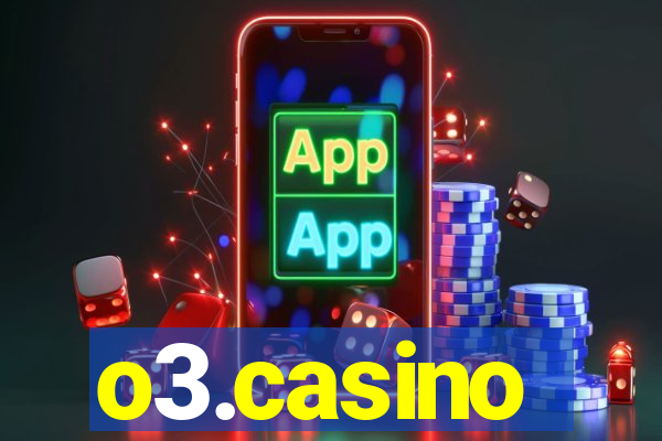 o3.casino