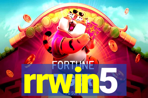 rrwin5