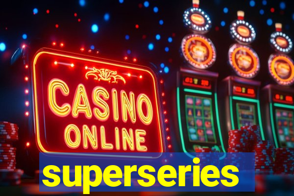 superseries