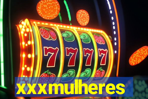 xxxmulheres